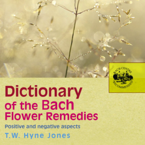 Dictionary of Bach Remedies